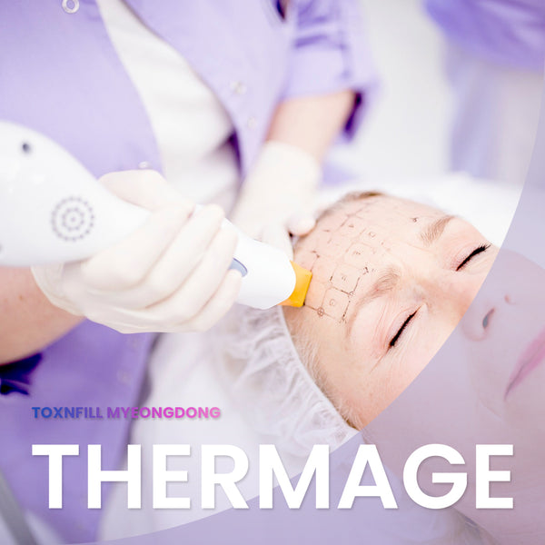Thermage in Myeongdong, Toxnfill